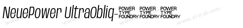 NeuePower UltraObliq字体转换 NeuePower UltraObliq字体转换